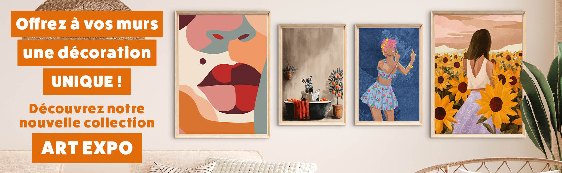 Découvrez notre nouvelle collection : ART EXPO !